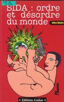 SIDA : ordre et desordre du monde
